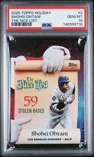 2025 TOPPS HOLIDAY MAKING THE NICE LIST #2 SHOHEI OHTANI PSA 10