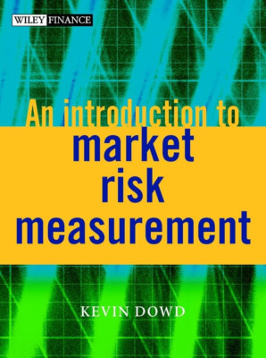 An Introduction to Market Risk Measurement (The Wiley F - Paperback NEW Dowd, Ke