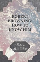 William Lyon Phelps | Robert Browning | Taschenbuch | Englisch (2016)