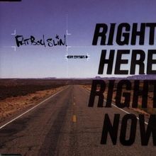 Right Here,Right Now von Fatboy Slim | CD | Zustand sehr gut