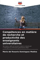 MaríA Del Rosario DomíNguez Medina | CompéTences En MatièRe De Recherche Et...