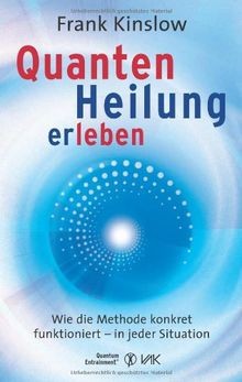 Quantenheilung erleben: Wie die Methode konkret funktion... | Buch | Zustand gut
