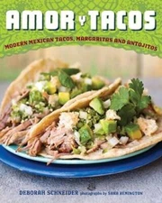 Amor y Tacos: Modern Mexican Tacos, Margaritas, and Antojitos - VERY GOOD