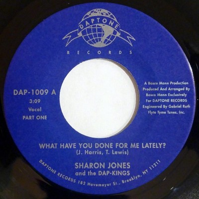 Sharon Jones  The D - What Have You Done For Me Lately - Vinyl Recor - K4593z