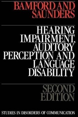 John Bamford El Hearing Impairment, Auditory Perception  (Paperback) (UK IMPORT)