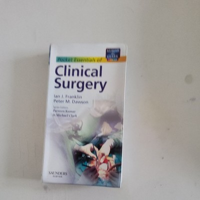 Essentials of Clinical Surgery, 1e (Pocket Essentials),Ian J. Fr