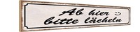 Holzschild 10X46 Cm Ab Hier Bitte LäCheln Dekoration Deko Geschenk Holz Schild