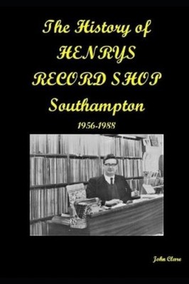John Clare The History of Henrys Records (Paperback) (UK IMPORT)