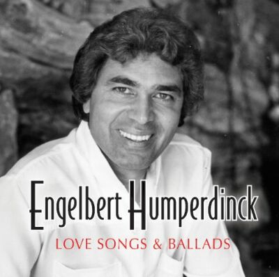 Engelbert Humperdinck - Love Songs & Ballads (2011) CD Neuware
