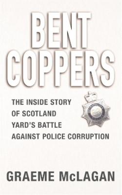 Graeme McLagan Bent Coppers (Taschenbuch)