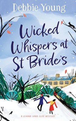Young - Wicked Whispers at St Bride's - New hardback or cased book - 5 - X555z