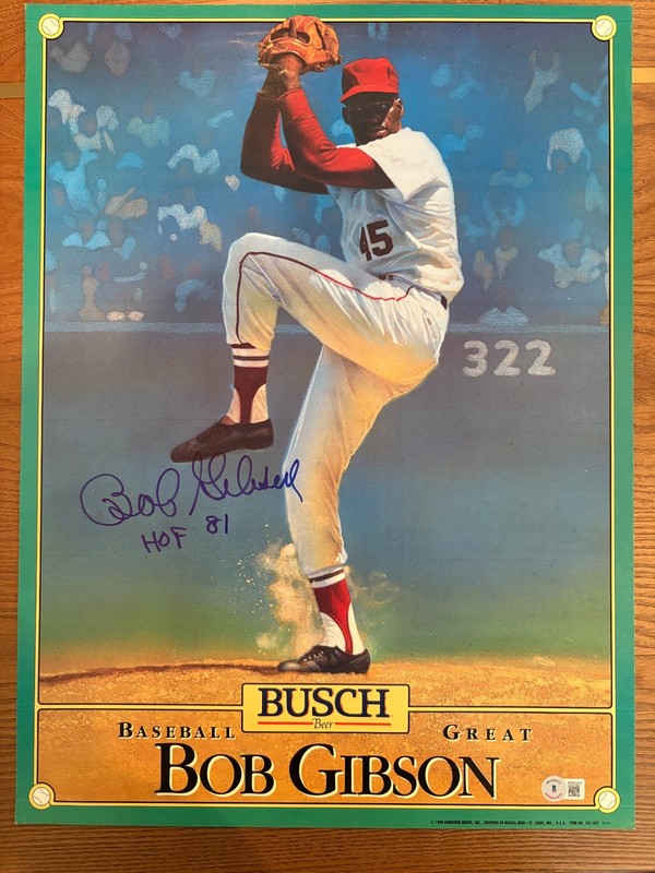 BOB GIBSON Signed Busch Poster St. Louis Cardinals Baseball Great HOFer BAS COA