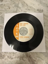 Rare Austin Texas Country 45 DAMON MEREDITH “ Don’t Interfere With Love”  TOTEM