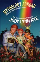 Jody Lynn Nye | Mythology Abroad | Taschenbuch | Englisch (2015)
