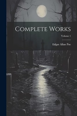 Poe - Complete Works  Volume 1 - New paperback or softback - 02 - X555z