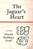 The Jaguar's Heart | Donald Huffman Graff | Taschenbuch | Englisch | 2023