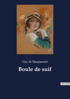 Guy De Maupassant | Boule De Suif | Taschenbuch | FranzöSisch (2022) | Culturea