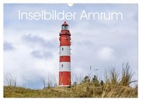 Inselbilder Amrum (Wandkalender 2027 Din A3 Quer), Calvendo Monatskalender