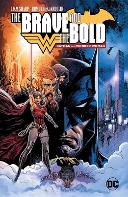 The Brave and the Bold: Batman and Wonder Woman by Liam Sharp (Hardcover)