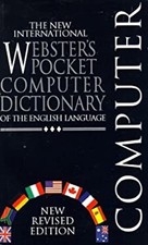 The New International Webster's Pocket Computer Dictionary of the