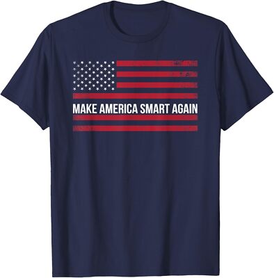 Make America Smart Again Funny American Flag Theme T-Shirt