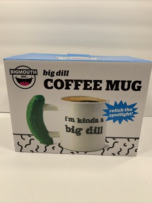 im kinda a big dill mug