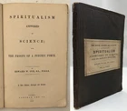 1872 Cox SPIRITUALISM ANSWERED BY SCIENCE Proof Psychic Force Illustrated OCCULT