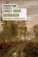 Forget Adam Weinberger Vincent Engel Taschenbuch Englisch 2024 Editions Edern