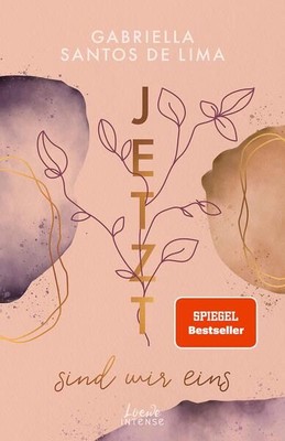 Jetzt sind wir eins (Jetzt-Trilogie, Band 2) Zwischen Fotografie und Fernweh - K