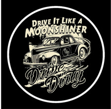 Drive It Like A Moonshiner - 4" Vinyl Decal Car Window Cooler Trailer Laptop