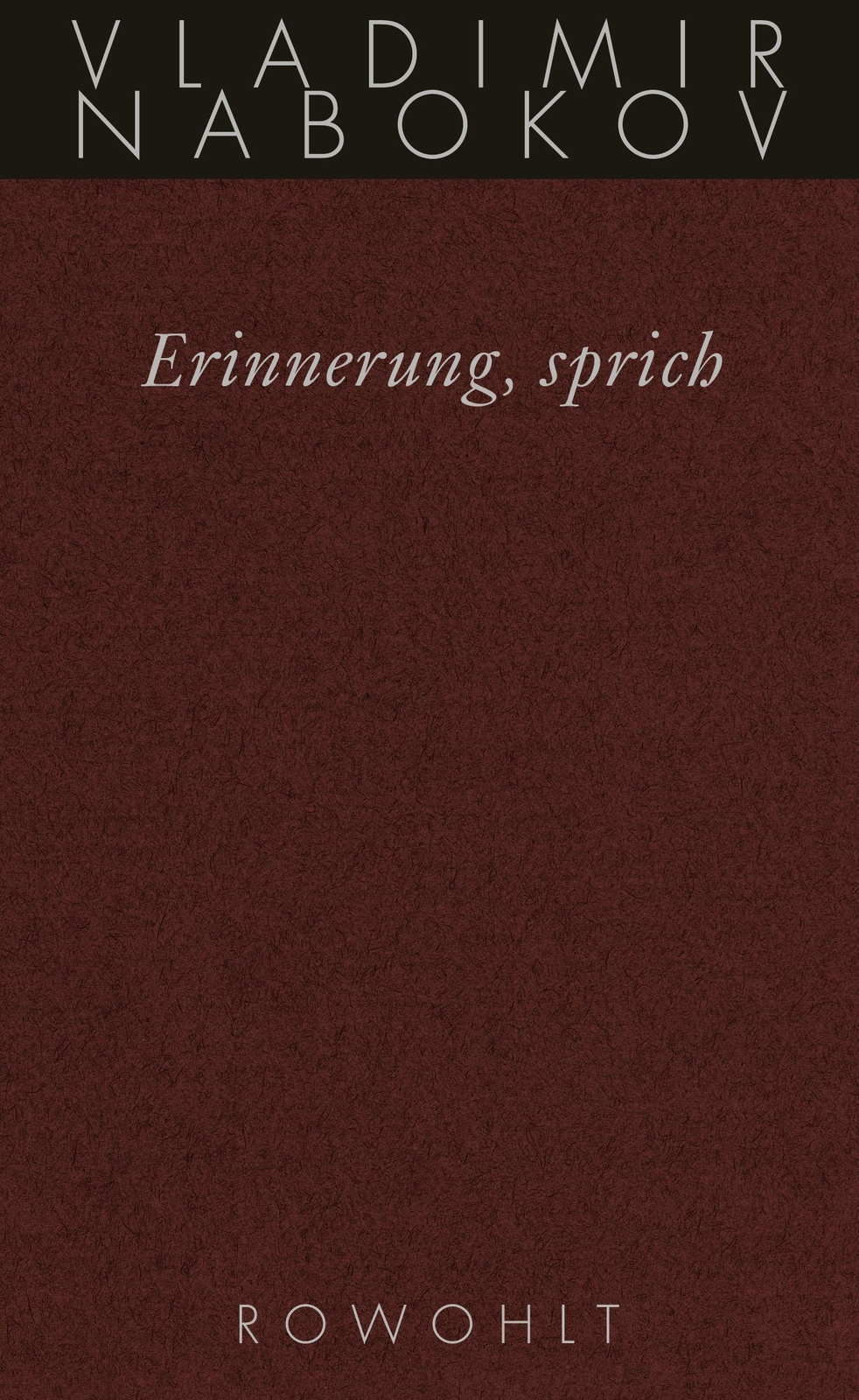 Thumbnail - Gesammelte Werke 22. Erinnerung, Sprich Vladimir Nabokov