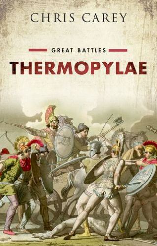Thermopylae: Great Battles, Carey, Chris, Very Good