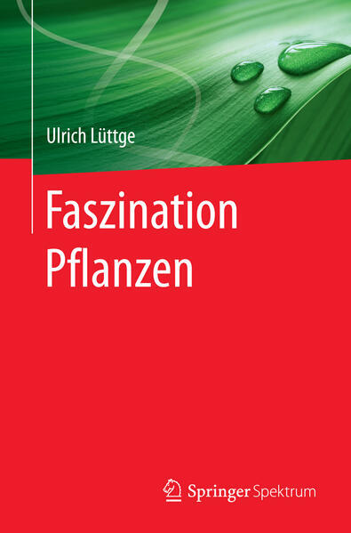 Thumbnail - Faszination Pflanzen | Ulrich Lüttge | 2017 | Deutsch