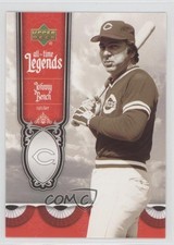 2006 Upper Deck All-Time Legends Johnny Bench #ATL-13 HOF 0b0