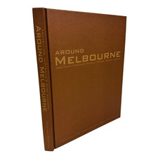 Around Melbourne Travelling Australia's Wine Regions by R. Ian Lloyd Hardcover