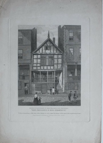 1849 ANTIQUE PRINT HOUSE IN WATERGATE STREET CHESTER INSCRIBED 1652