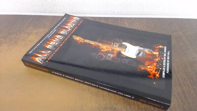 			All Pens Blazing: A Rock and Heavy Metal Writers Handbook, Vol. 2		