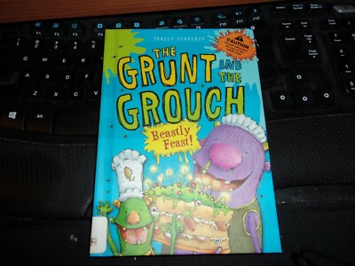 Beastly Feast! by Tracey Corderoy  The Grunt and the Grouch   Hardback