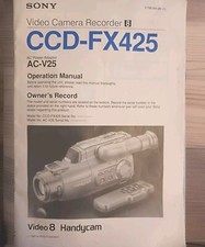 Sony CCD-FX425 Analog Video Camera Handycam Camcorder Original Operation Manual