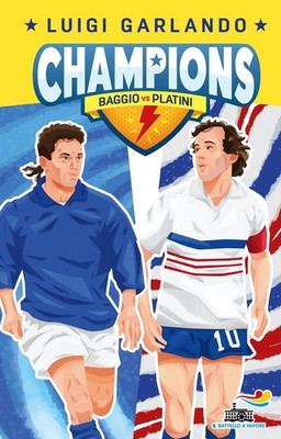 Bücher Luigi Garlando - Baggio Vs Platin. Champions