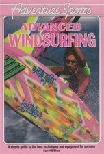 ADVANCED WINDSURFING - Farrel OShea