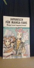 Japanisch fuer Manga-Fans (Sammelband)   9783551723253, sehr gut