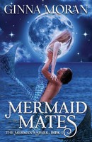 Ginna Moran | Mermaid Mates | Taschenbuch | Englisch (2019) | Sunny Palms Press