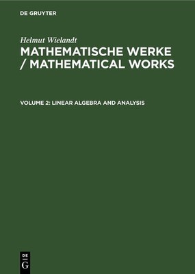 Linear Algebra and Analysis Helmut Wielandt