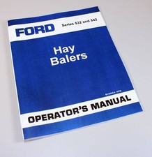 Ford Series 532 542 Baler Owners Operators Manual Book Twine Wire Service Book Ford Series 532 542 Baler Owners Operators Manual Book Twine Wire Service Book