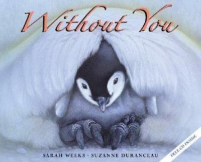 Without You [With CD (Audio)] by Weeks, Sarah