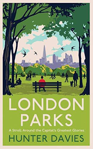 London Parks-Hunter Davies