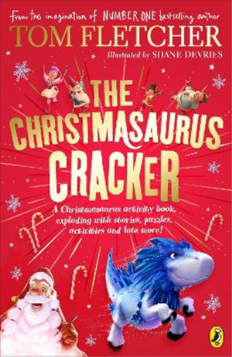 Tom Fletcher The Christmasaurus Cracker (Tascabile) Christmasaurus