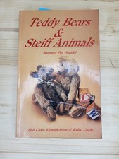 Teddy Bears and Steiff Animals: First Series by Margaret Mandel