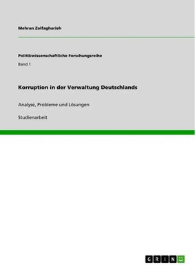 Mehran Zolfagharieh | Korruption in der Verwaltung Deutschlands | Taschenbuch